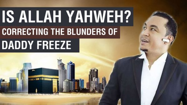 is-allah-yahweh-correcting-daddy-freeze-s-blunder-seasoned-apologist