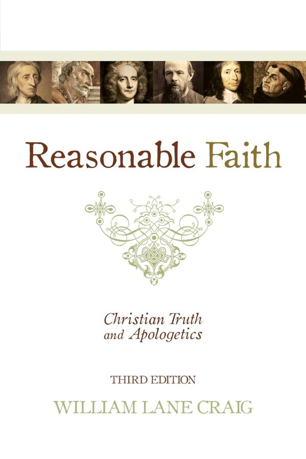 Reasonable Faith William Lane Craig